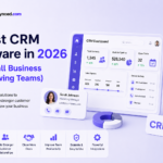 8 Best CRM Software in 2026 (For Small Business and Growing Teams)